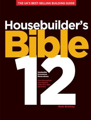 Housebuilder's Bible: No. 12 (Paperback)