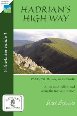 Hadrian's High Way: Ravenglass to Brougham Part One (Paperback)