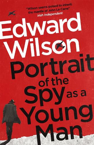 Portrait of the Spy as a Young Man - William Catesby (Hardback)