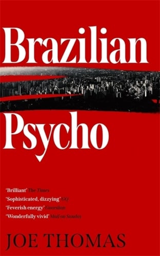 Brazilian Psycho - Sao Paulo Quartet (Hardback)