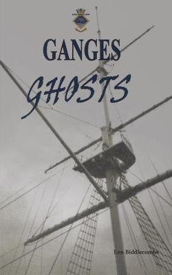 Ganges Ghosts: Tales from Shotley Peninsular, Suffolk (Paperback)