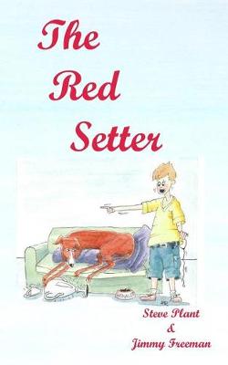 The Red Setter: Revised Edition - Red Setter (Paperback)