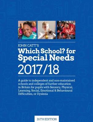 Which School? For Special Needs 2017/18 (Paperback)