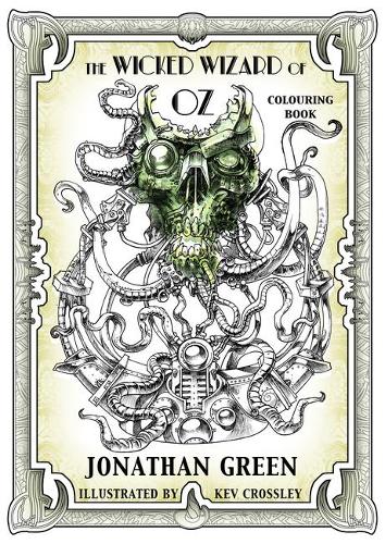 The Wicked Wizard of Oz Colouring Book - Snowbooks Adventure Gamebooks 2 (Paperback)