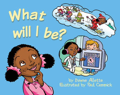 What Will I be? (Paperback)