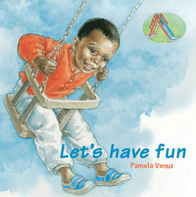 Let's Have Fun (Board book)
