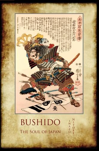 Bushido, the Soul of Japan: With 13 Full-Page Colour Illustrations from the Time of the Samurai (Paperback)