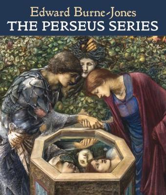 The Perseus Series: SIR EDWARD COLEY BURNE-JONES (Paperback)