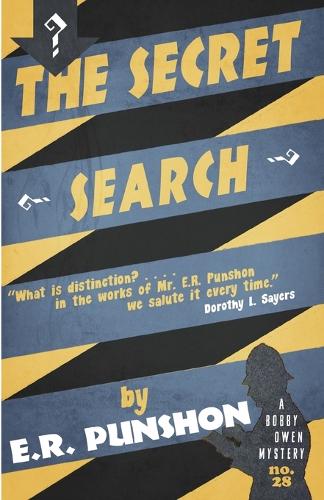 The Secret Search: A Bobby Owen Mystery - The Bobby Owen Mysteries 28 (Paperback)