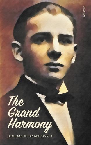 The Grand Harmony (Paperback)