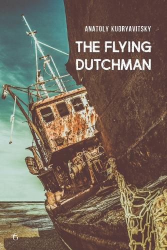 The Flying Dutchman (Paperback)