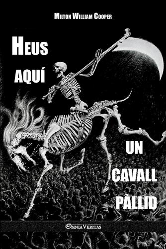 Heus Aqui Un Cavall Pallid (Paperback)