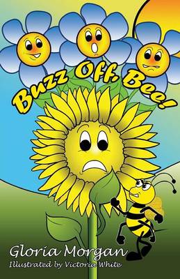 Buzz Off, Bee!: (dyslexia-Smart) (Paperback)