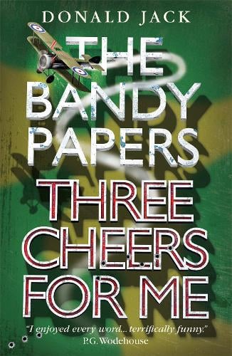 Three Cheers for Me - The Bandy Papers (Paperback)