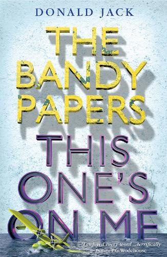This One's on Me - The Bandy Papers (Paperback)