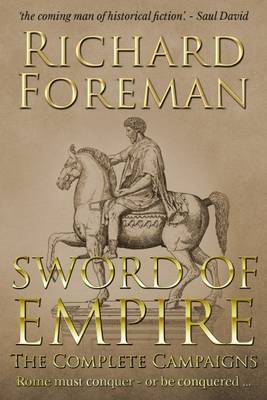 Sword of Empire: The Complete Campaigns (Paperback)