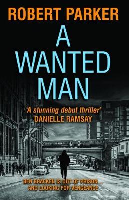 A Wanted Man (Paperback)