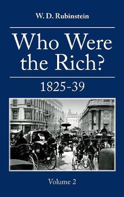 Who Were the Rich? : British Wealth Holders (Hardback)