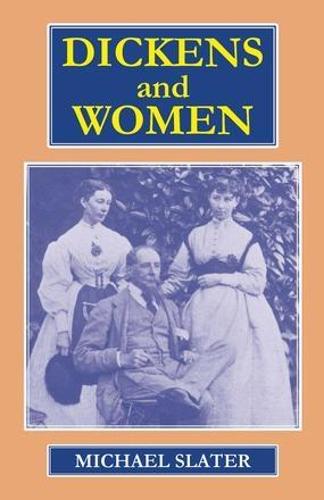 Dickens and Women (Paperback)