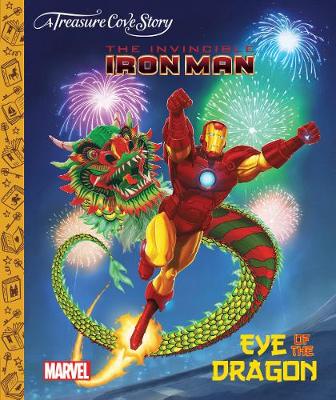 Invincible Iron Man: Eye of the Dragon (Hardback)