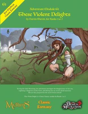 These Violent Delights: Classic Fantasy Adventure Module G1 (Paperback)