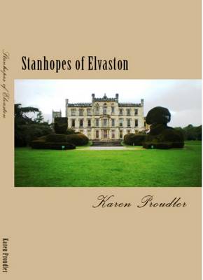 Stanhopes of Elvaston (Paperback)