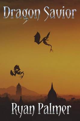 Dragon Savior (Paperback)