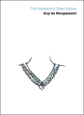 The Necklace & Other Stories (Paperback)