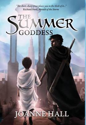The Summer Goddess (Hardback)