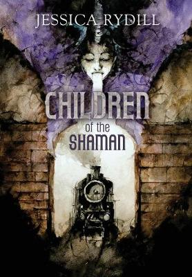Children of the Shaman (Hardback)