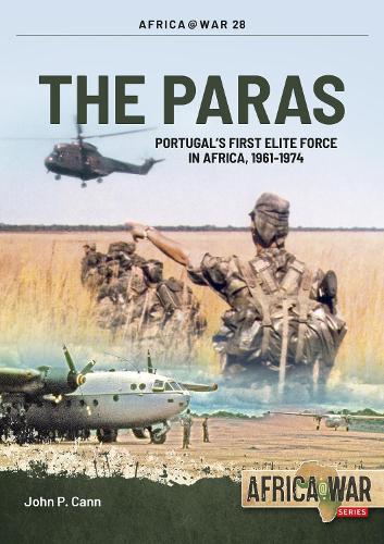 The Paras: Portugal'S First Elite Force - Africa@War (Paperback)