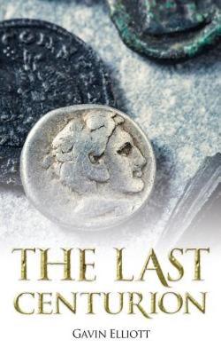The Last Centurion (Paperback)