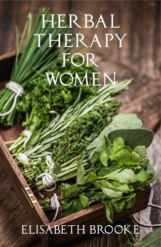 Herbal Therapy for Women (Paperback)