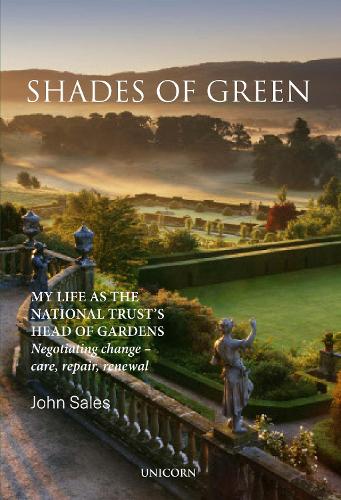 Shades of Green: My Life as the National Trust's Head of Gardens (Hardback)