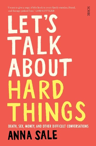 Scribe Publications Let’s Talk About Hard Things