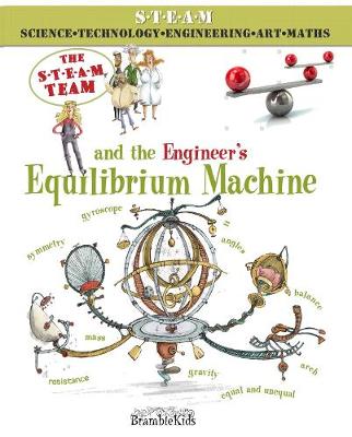 The Steam Team and the Engineer's Equilibrium Machine - The S.T.E.A.M. Team (Paperback)