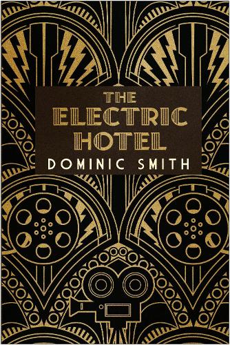 The Electric Hotel (Hardback)