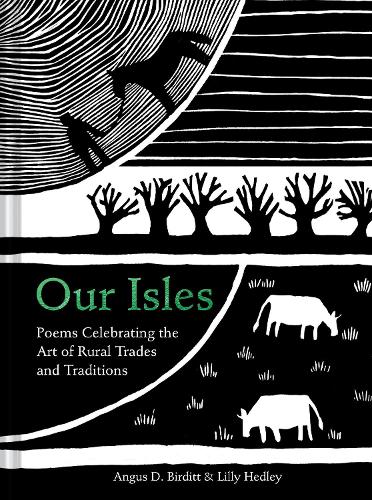 Our Isles: Poems celebrating the art of rural trades and traditions (Hardback)