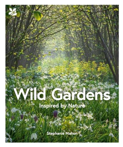 Stephanie Mahon Wild Gardens