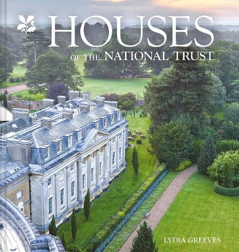 Houses of the National Trust: The History and Heritage of Homes and Buildings from the National Trust (Hardback)