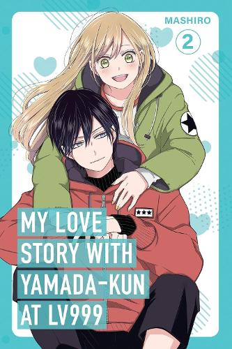 My Love Story with Yamada-kun at Lv999, Vol. 2 (Paperback)