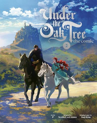 Under the Oak Tree, Vol. 2 - Under the Oak Tree (Hardback)