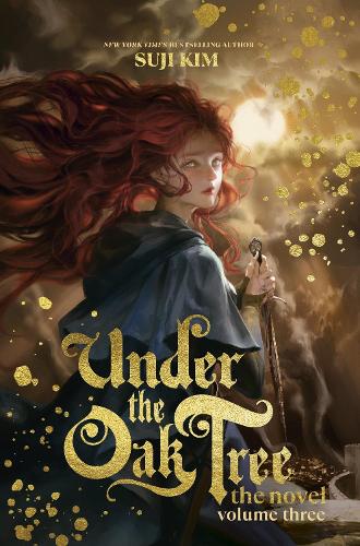 Under the Oak Tree, Vol. 3 (novel) by Suji Kim | Waterstones