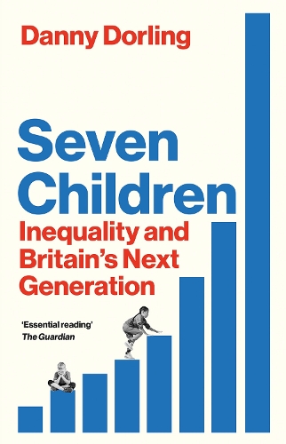 Seven Children by Danny Dorling | Waterstones