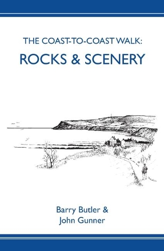 The Coast-to-Coast Walk: Rocks & Scenery (Paperback)