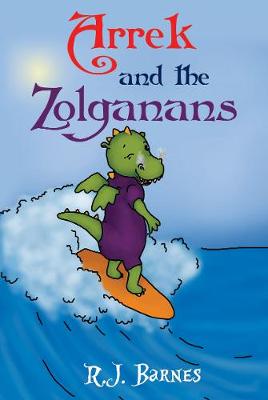 Arrek and the Zolganans (Paperback)