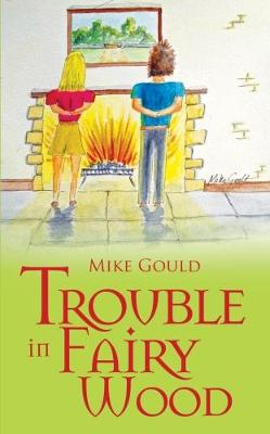 Trouble in Fairy Wood (Paperback)