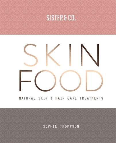 Skin Food - Sophie Thompson