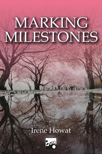Marking Milestones (Paperback)