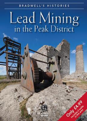 Bradwell's Images of Peak District Lead Mining (Paperback)